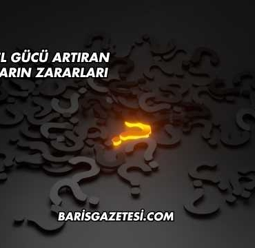 Cinsel Gücü Artıran İlaçların Zararları