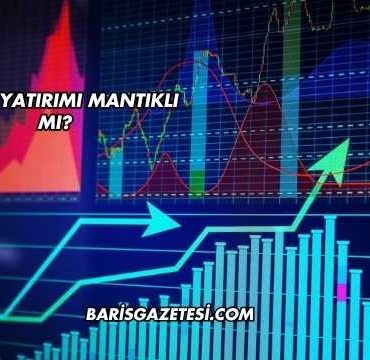 Forex Yatırımı Mantıklı mı?